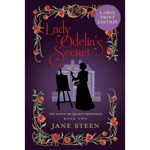 Lady Odelia's Secret: Large Print Edition - Paperback