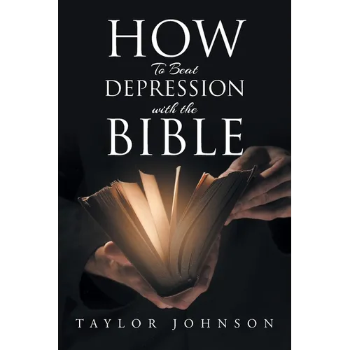 How To Beat Depression with the Bible - Paperback