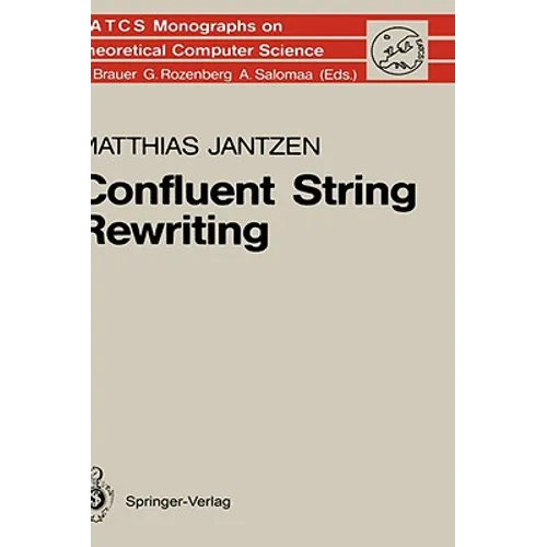 Confluent String Rewriting - Hardcover