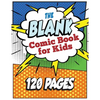 The Blank Comic Book for Kids: Write and Draw Your Own Comic Book - Paperback