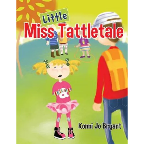 Little Miss Tattletale - Paperback