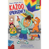 There Might Be a Kazoo Emergency: Ready-To-Read Graphics Level 2 - Hardcover