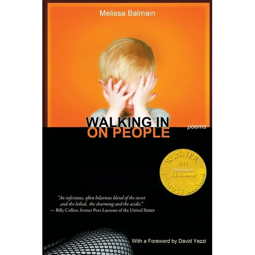 Walking in on People: (Able Muse Book Award for Poetry) - Paperback