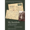 My Kaddish: A Child Speaks from the Warsaw Ghetto - Paperback