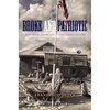 Broke and Patriotic: Why Poor Americans Love Their Country - Hardcover