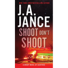 Shoot Don't Shoot - Mass Market Paperbound