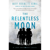 The Relentless Moon: A Lady Astronaut Novel - Paperback
