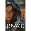 Brave: The Story of Ahinoam - Paperback