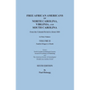 Free African Americans of North Carolina, Virginia, and South Carolina from the Colonial Period to About 1820. Sixth Edition, Volume II - Paperback