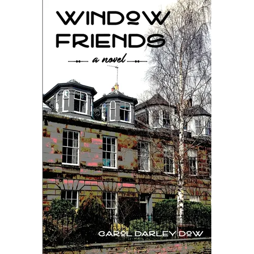 Window Friends - Paperback