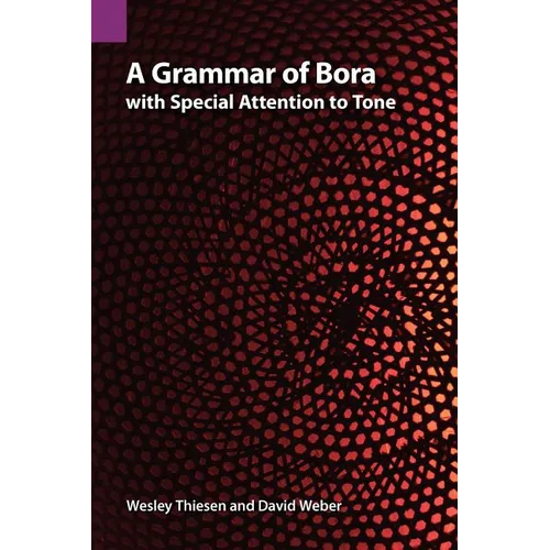 A Grammar of Bora with Special Attention to Tone - Paperback