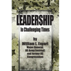 Leadership in Challenging Times - Paperback