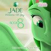 Pegasus Princesses Volume 8: Jade Princess of Joy - Paperback