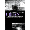 Revitalizing Urban Neighborhoods - Paperback