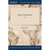 Logan: a Family History; VOL. I - Paperback