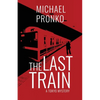 The Last Train - Paperback