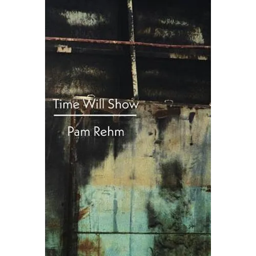 Time Will Show - Paperback