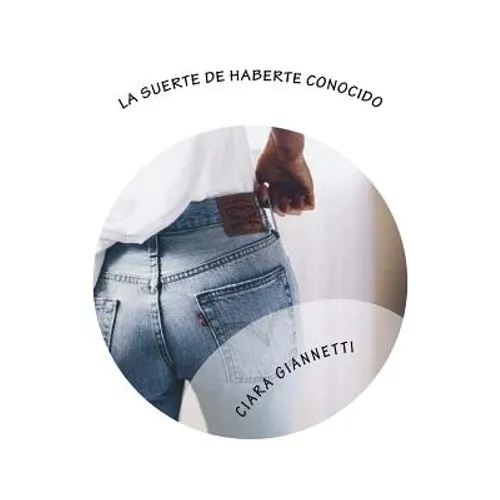 La suerte de haberte conocido - Paperback