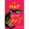 A Map of My Want - Paperback