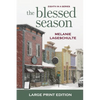 The Blessed Season - Paperback
