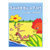 Saved by a Fart: Family of worms escaping from a hungry chicken - Paperback
