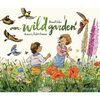 Our Wild Garden - Hardcover