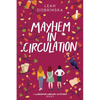 Mayhem in Circulation: A Larkspur Library Mystery - Paperback