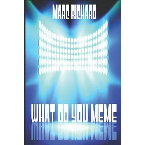 What Do You Meme? - Paperback