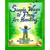 Simple Ways to Pray for Healing - Paperback