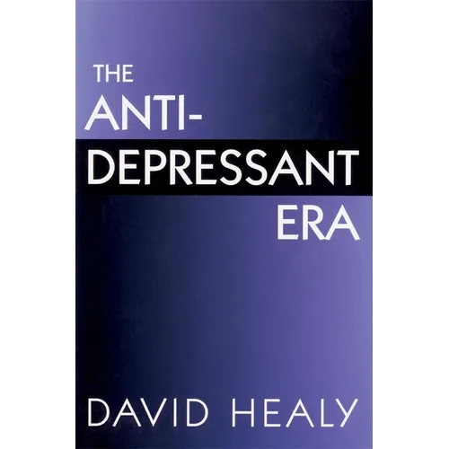 The Antidepressant Era - Paperback