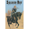 Soldier Boy - Paperback