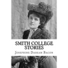 Smith College Stories - Paperback