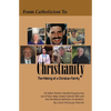 From Catholicism to Christianity: The Making of a Christian Family - Paperback