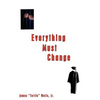 Everything Must Change - Paperback