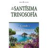 La santísima trinosofia - Paperback
