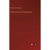 Foreign Treaties of the United States - Hardcover