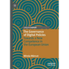 The Governance of Digital Policies: Towards a New Competence in the European Union - Paperback