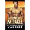 A Dragon's Miracle: Gay Dragon MPREG Romance - Paperback