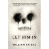 Let Him in - Hardcover