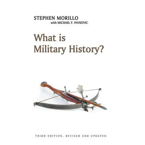 What Is Military History? - Hardcover