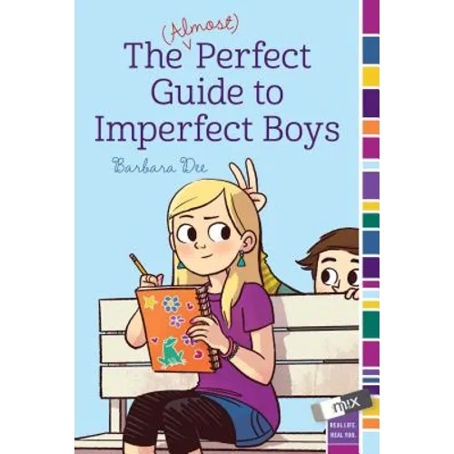 The (Almost) Perfect Guide to Imperfect Boys - Paperback