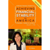 Achieving Financial Stability in America 4th Ed. (2023-2024) - Paperback