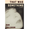 That Was Something - Paperback