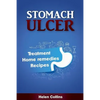Stomach Ulcer - Treatment, Home Remedies, Recipes - Paperback