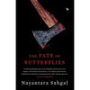 The Fate of Butterflies - Paperback