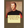 Discursos sobre la primera década de Tito Livio - Paperback
