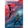 Supernal Dawn - Paperback