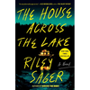 The House Across the Lake - Hardcover