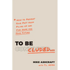 To Be Concluded: How to Prevent Your Past from Piling Up and Find Hope for Your Future - Paperback