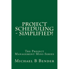 Project Scheduling - Simplified! - Paperback